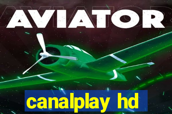 canalplay hd